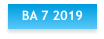 BA 7 2019