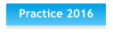 Practice 2016